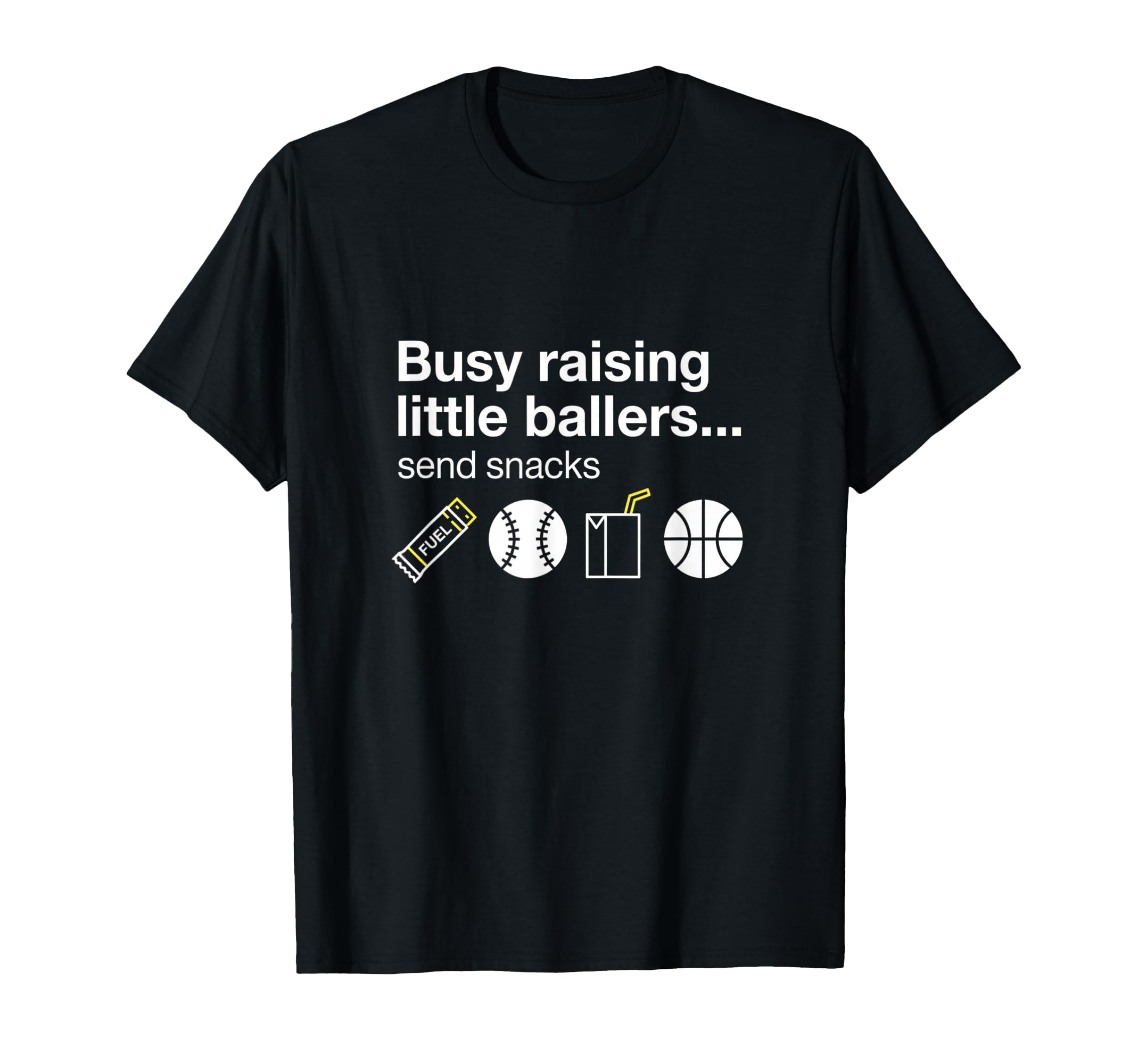 Busy Raising Little Ballers Send T-Shirt - Fun Novelty Design for Adults - T-Shirt, Sweatshirt, Hoodie