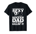 I Never Dreamed I Would Be Sexy T-Shirt - Streetwear Style for Adults - T-Shirt, Sweatshirt, Hoodie