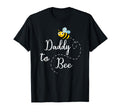 Daddy To Bee Mens Pregnancy Announcement T-Shirt - Graphic Print for Adults - T-Shirt, Sweatshirt, Hoodie