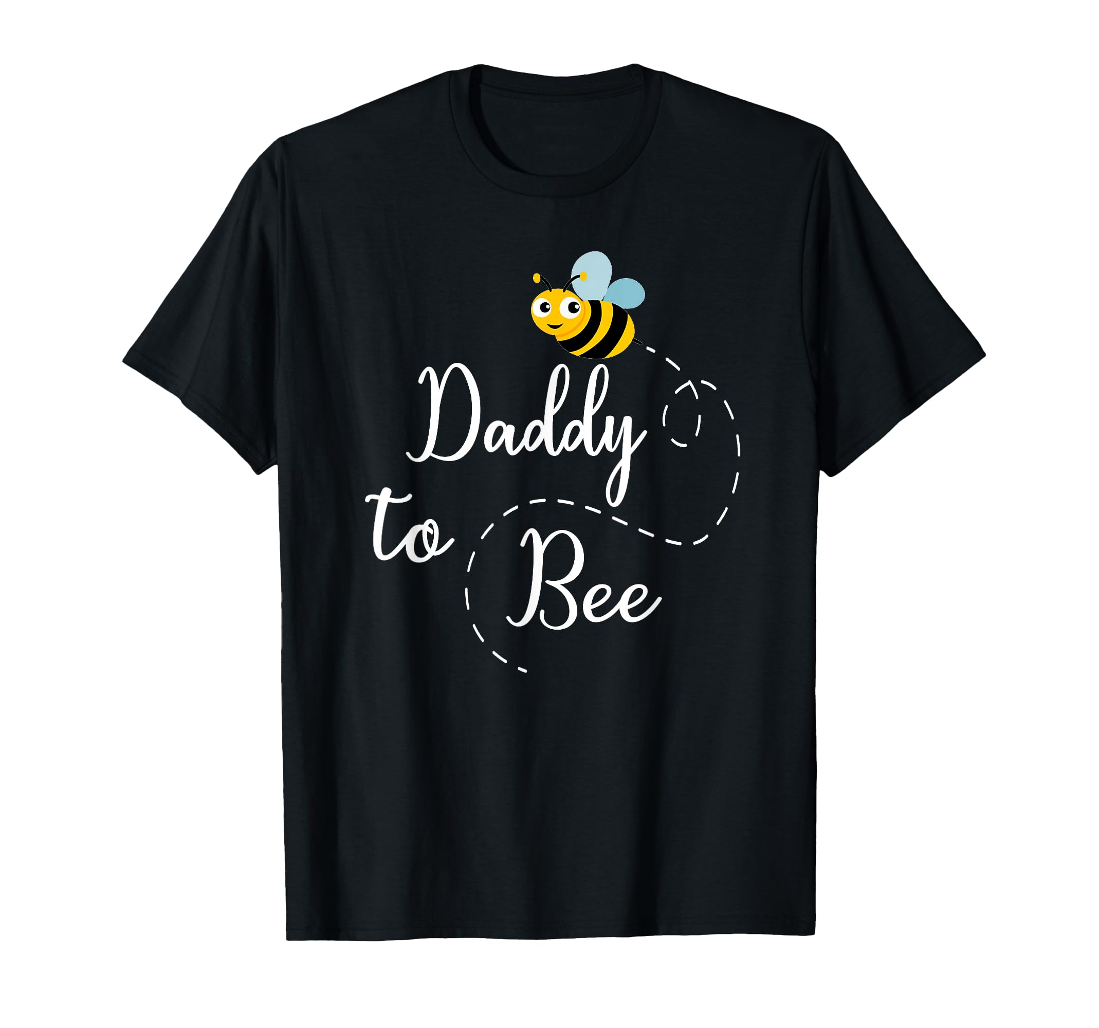 Daddy To Bee Mens Pregnancy Announcement T-Shirt - Graphic Print for Adults - T-Shirt, Sweatshirt, Hoodie