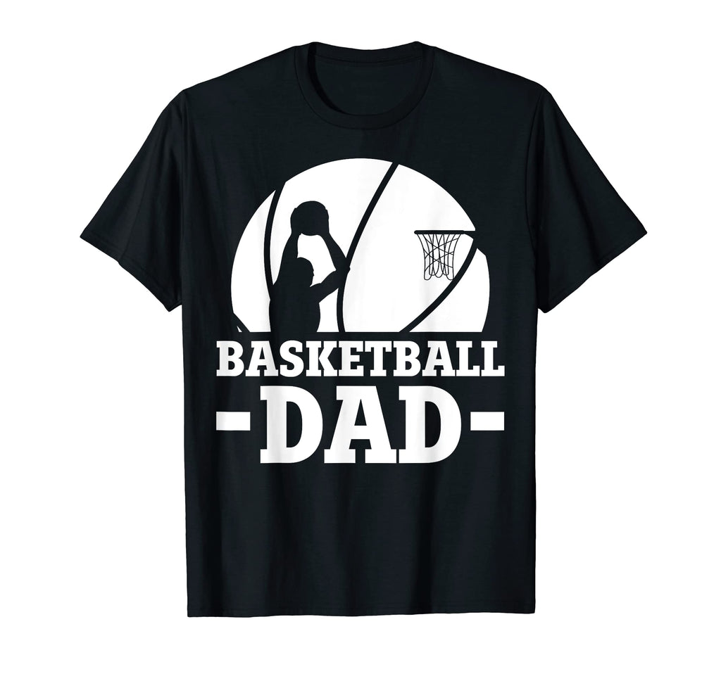 Mens Fathers Day Basketball Dad T-Shirt - Novelty Apparel for Adults - T-Shirt, Sweatshirt, Hoodie