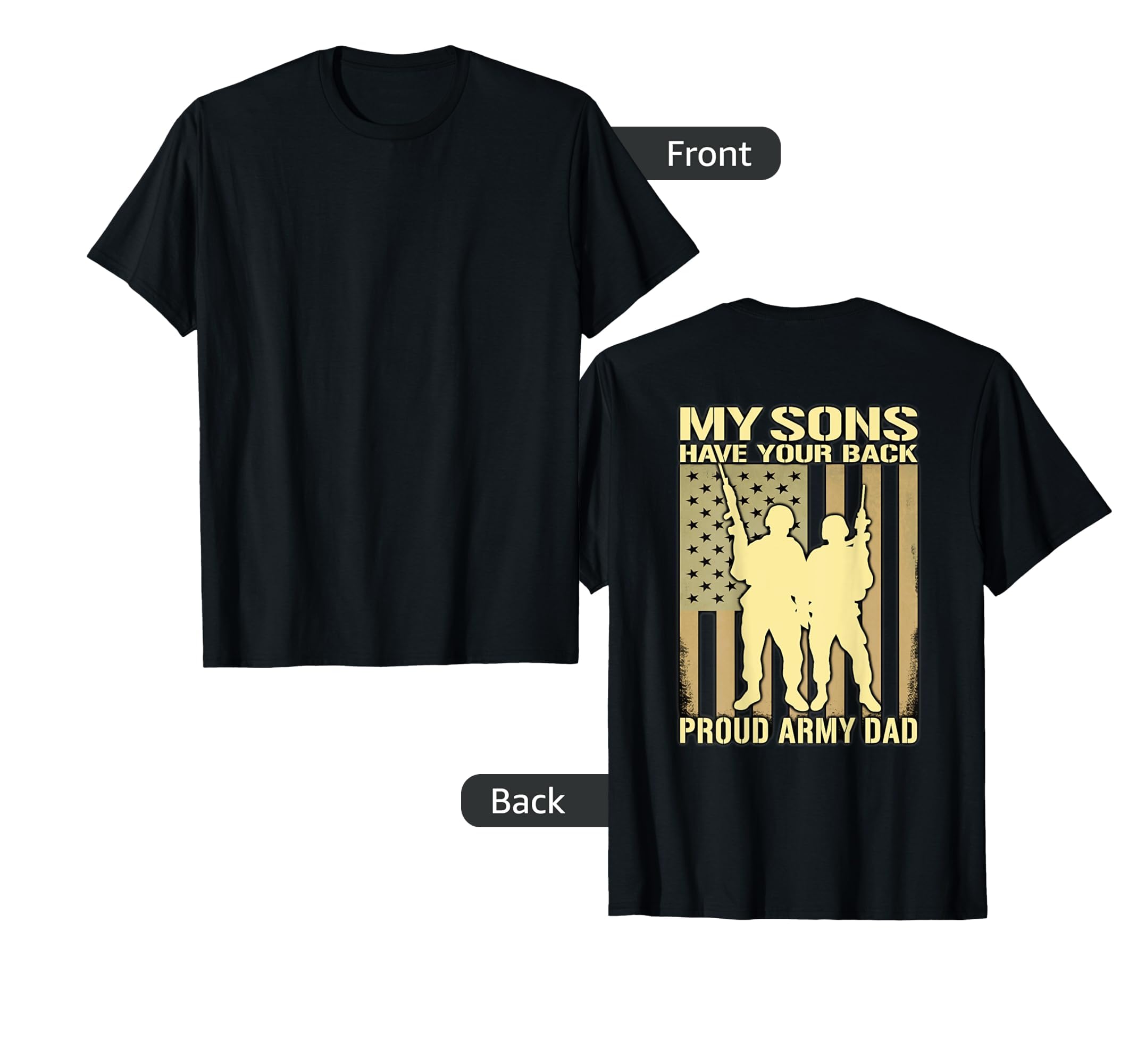 My Two Sons Have Your Back Proud Army T-Shirt - Trendy Graphic for Adults - T-Shirt, Sweatshirt, Hoodie