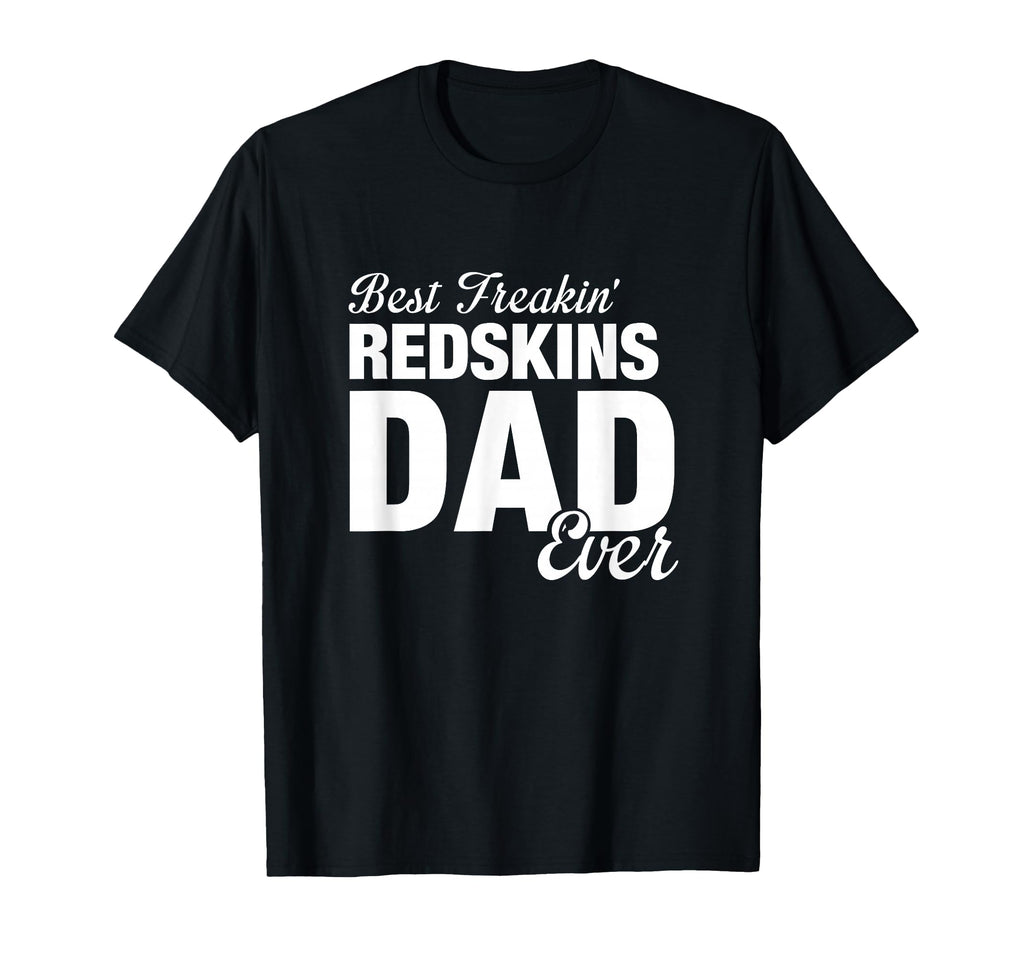 Redskins Goshen Best Freakin Dad Ever Hs T-Shirt - Minimalist Print Unisex - T-Shirt, Sweatshirt, Hoodie