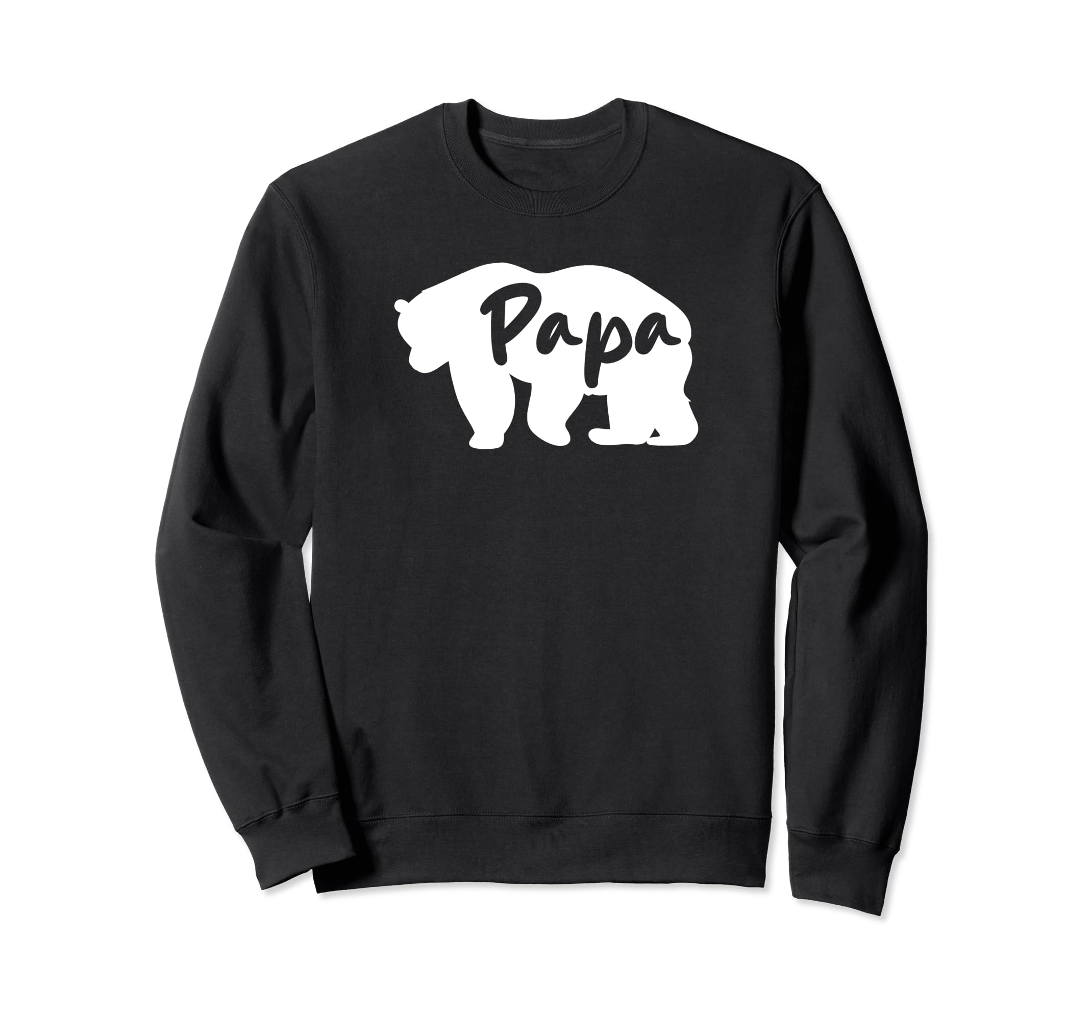 Funny Dad Papa Bear Father Gifts Sweatshirt - Casual Everyday Wear Unisex - T-Shirt, Sweatshirt, Hoodie