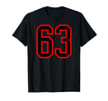 Number 63 Red Black Sports Team T-Shirt - Streetwear Style Men Women - T-Shirt, Sweatshirt, Hoodie