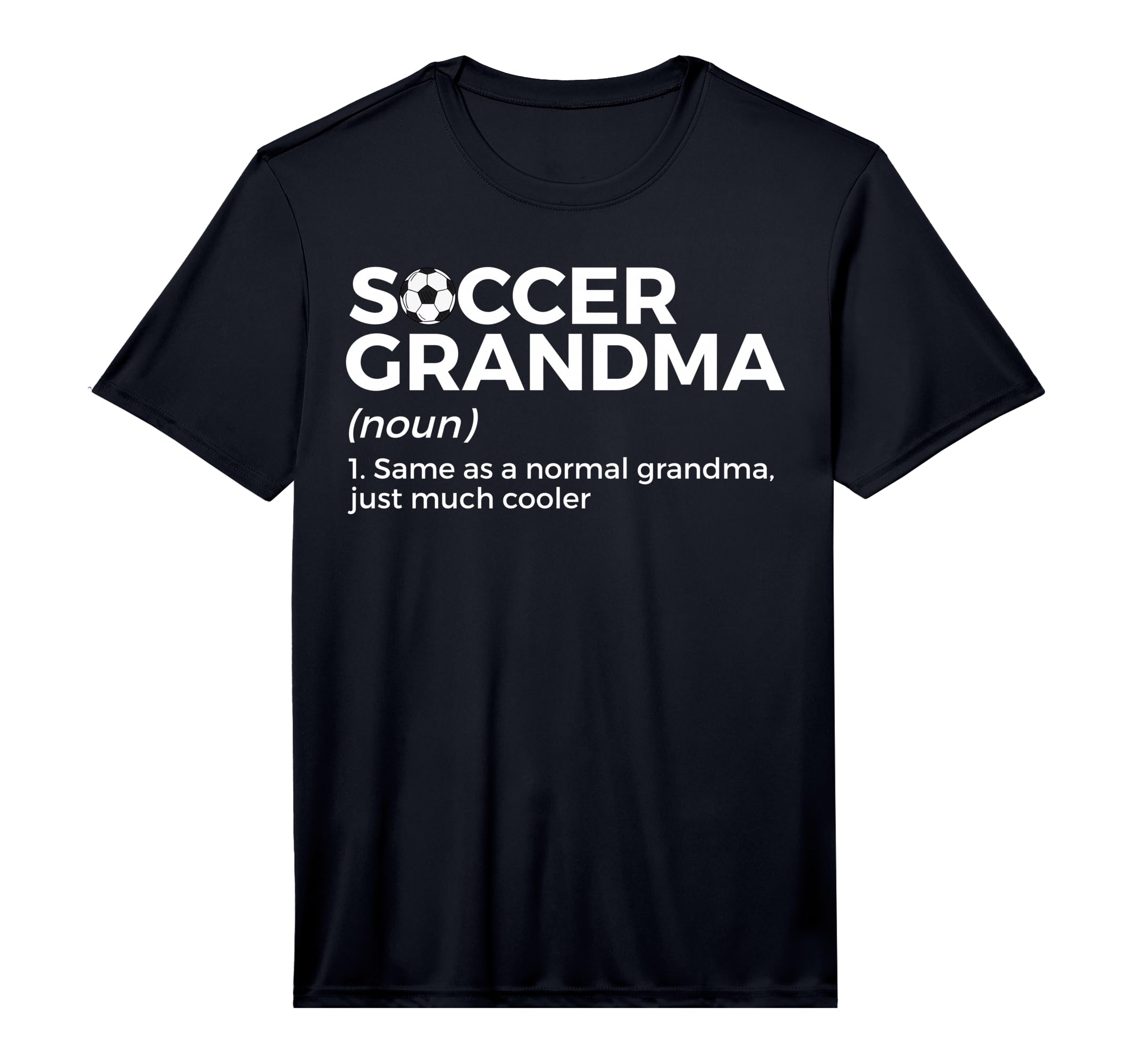Funny Soccer Grandma Definition T-Shirt - Graphic Print for Adults - T-Shirt, Sweatshirt, Hoodie