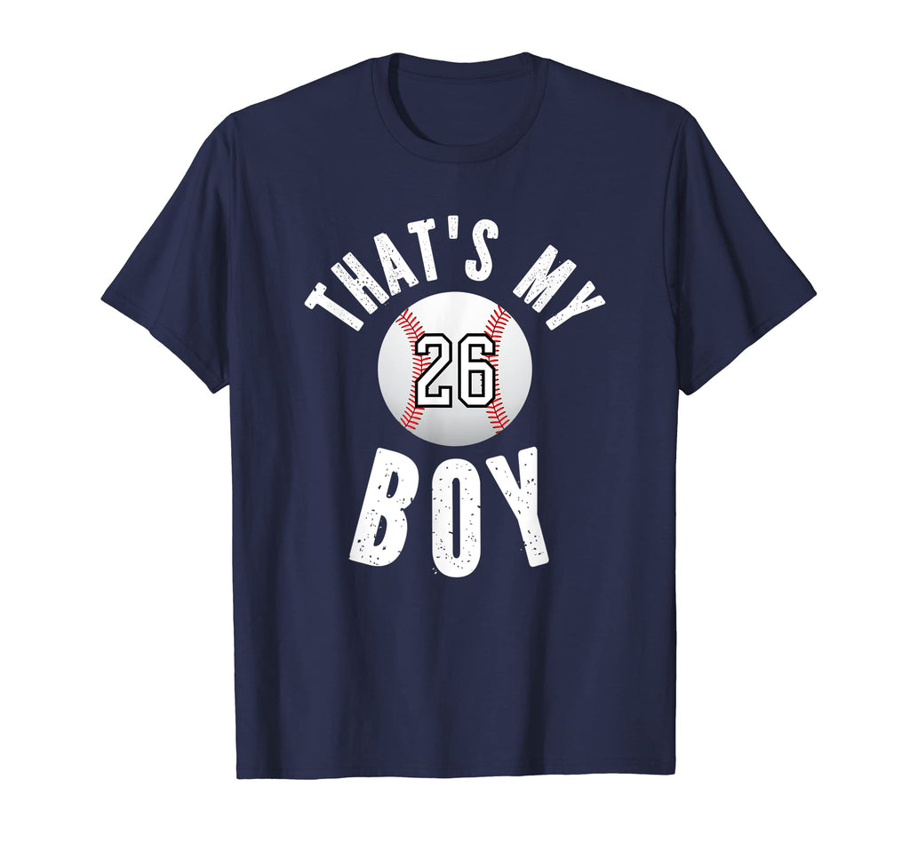 Thats My Baseball Jersey Number 26 Mom Dad T-Shirt - Unique Graphic Unisex - T-Shirt, Sweatshirt, Hoodie