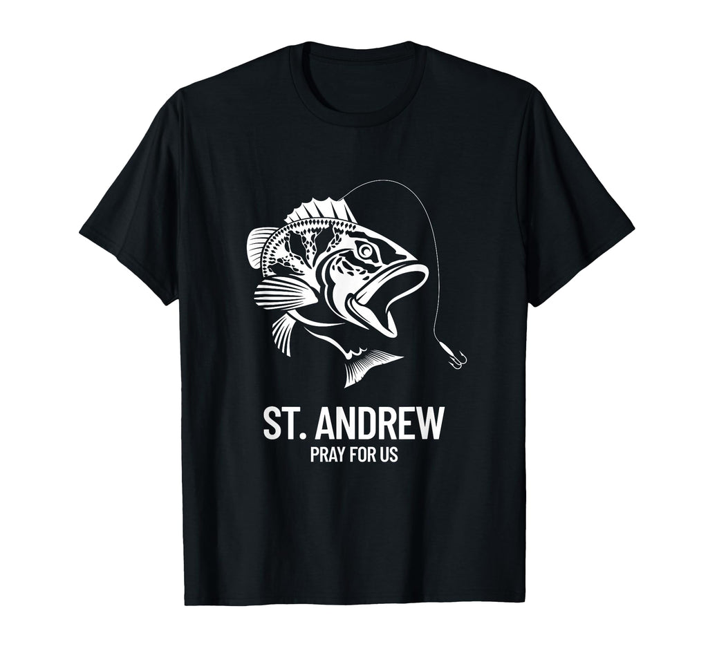 St Andrew Fishing Fathers Day T-Shirt - Novelty Apparel for Adults - T-Shirt, Sweatshirt, Hoodie