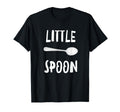 Little Spoon Big Spoon Shirts Adults T-Shirt - Streetwear Style Unisex - T-Shirt, Sweatshirt, Hoodie