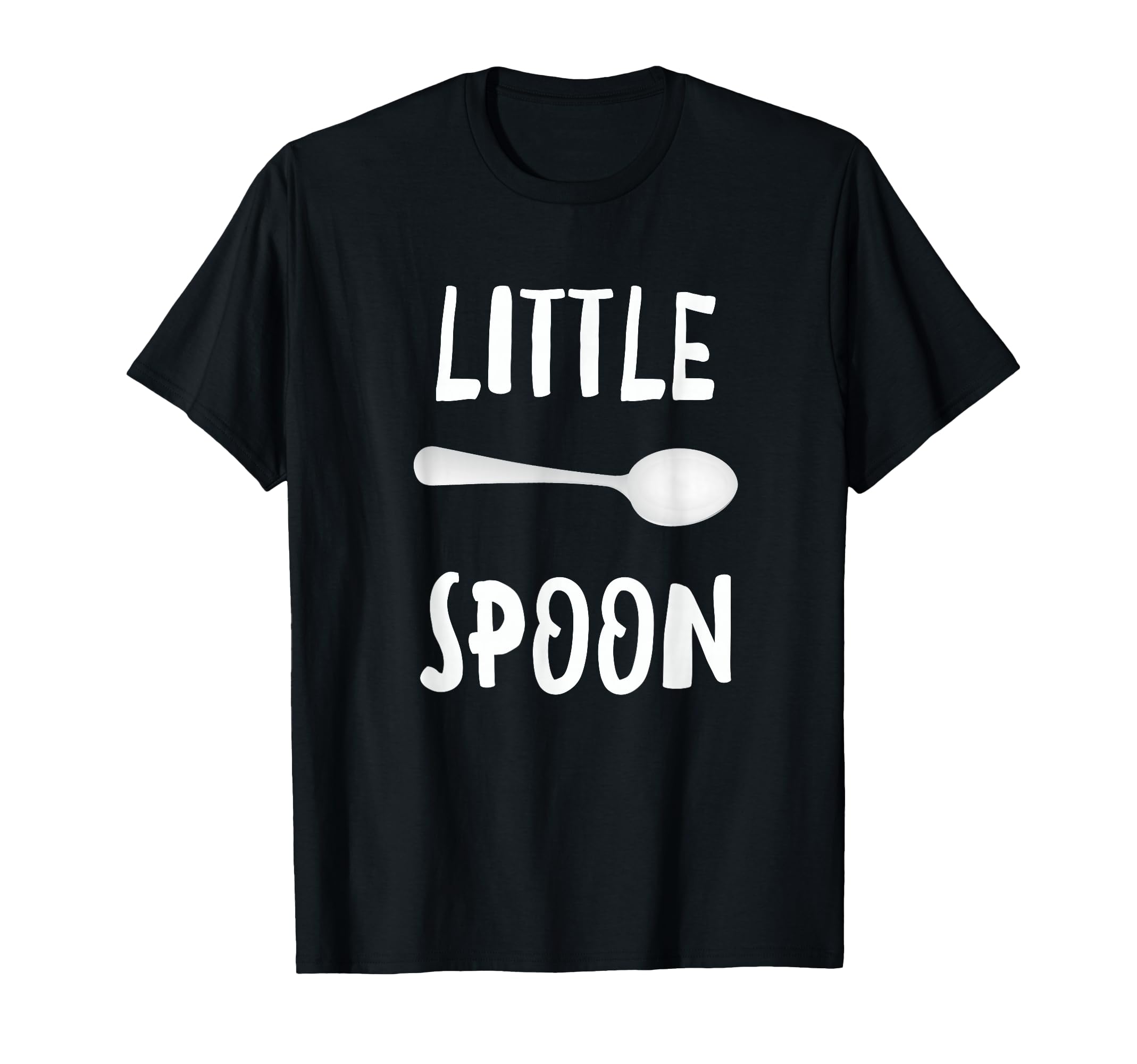 Little Spoon Big Spoon Shirts Adults T-Shirt - Streetwear Style Unisex - T-Shirt, Sweatshirt, Hoodie