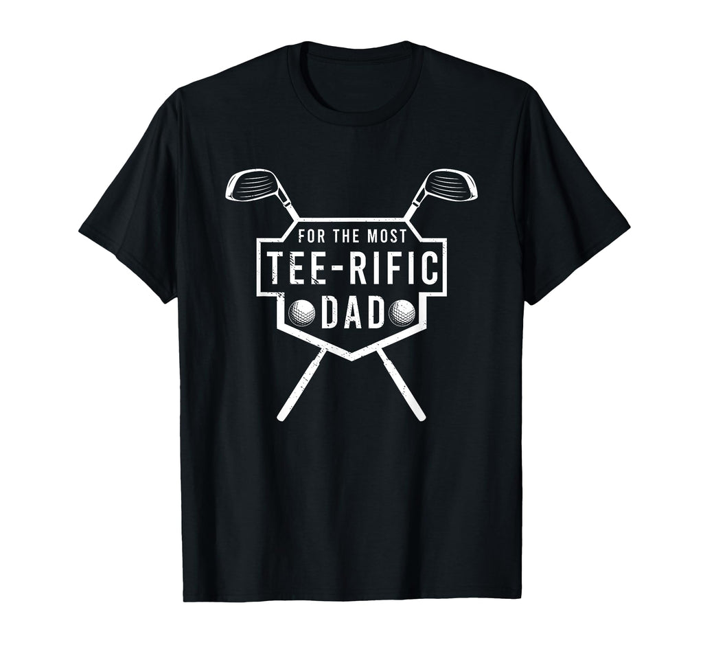 Rific Dad Funny Golf Lover And T-Shirt - Fun Novelty Design for Adults - T-Shirt, Sweatshirt, Hoodie