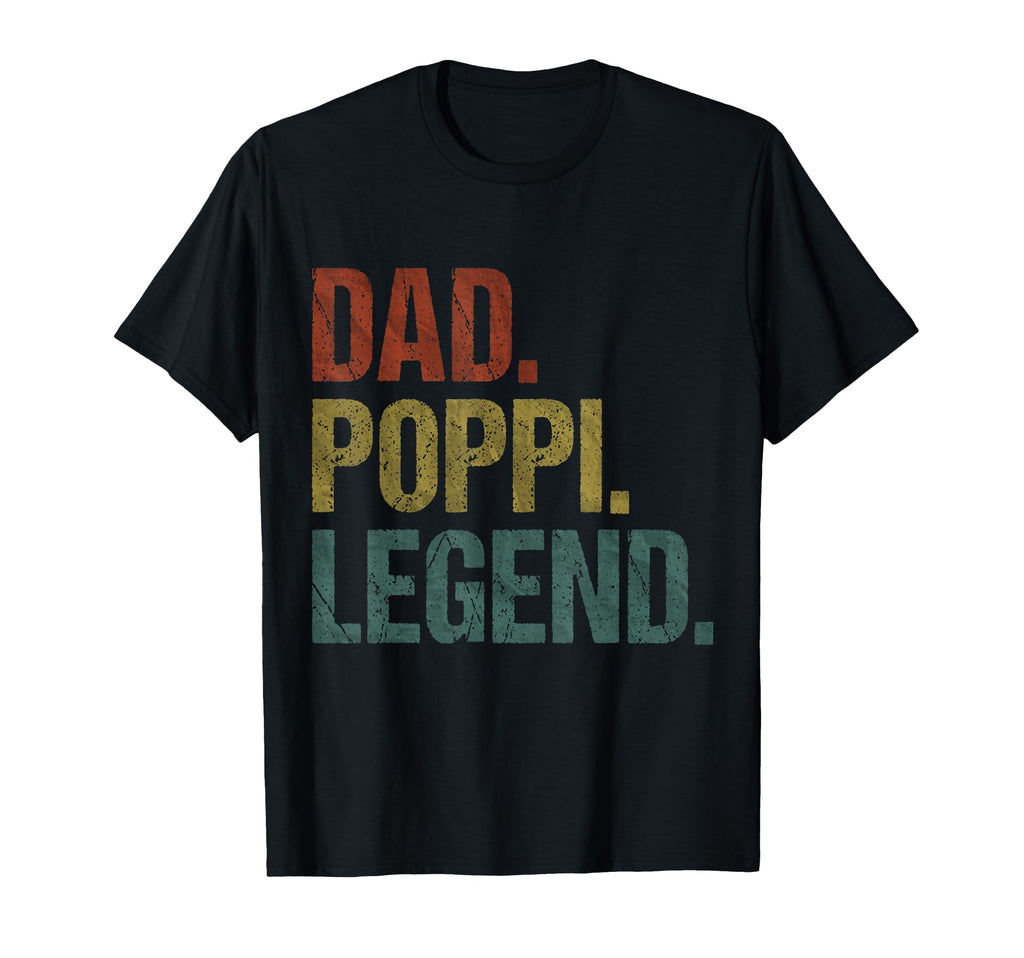Dad Poppi Legend Grandpa Fathers Day T-Shirt - Novelty Apparel for Adults - T-Shirt, Sweatshirt, Hoodie