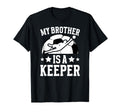 My Brother Is Soccer Keeper T-Shirt - Fun Novelty Design for Adults - T-Shirt, Sweatshirt, Hoodie