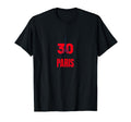 Ici Cest Paris 30 Soccer Fans Related T-Shirt - Novelty Apparel Men Women - T-Shirt, Sweatshirt, Hoodie