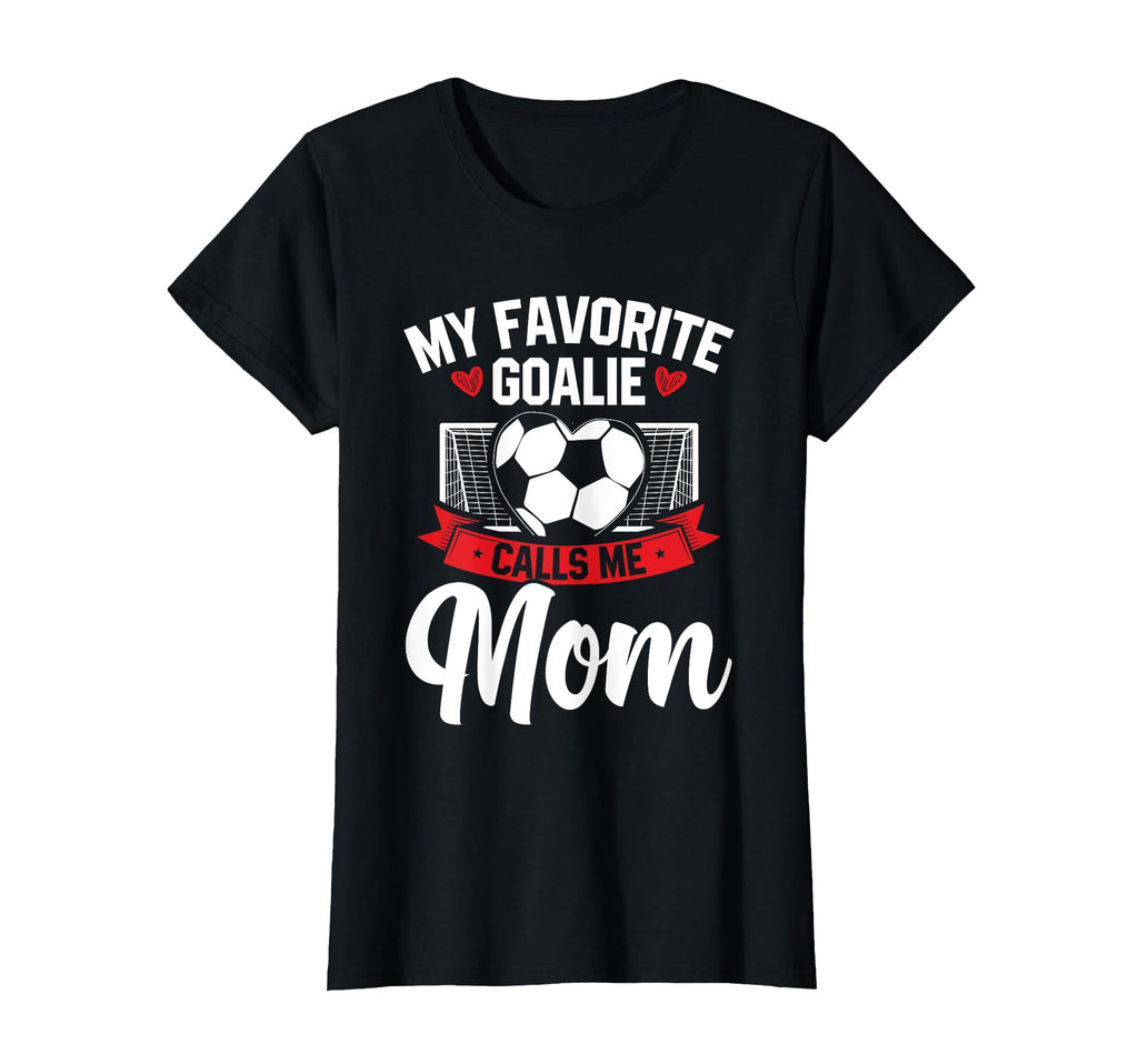 Funny Soccer Lover Moms Goalie T-Shirt - Minimalist Print for Adults - T-Shirt, Sweatshirt, Hoodie