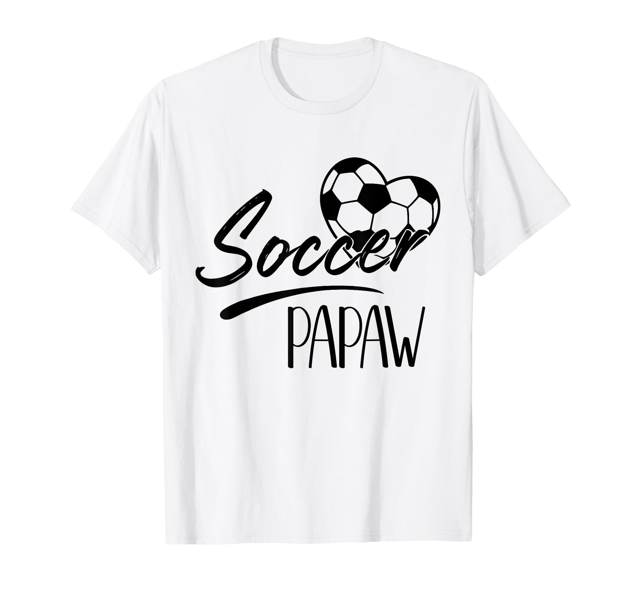 Soccer Papaw Heart Family Matching T-Shirt - Streetwear Style for Adults - T-Shirt, Sweatshirt, Hoodie