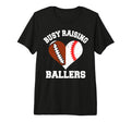 Busy Raising Ballers Football Baseball T-Shirt - Unique Graphic for Adults - T-Shirt, Sweatshirt, Hoodie