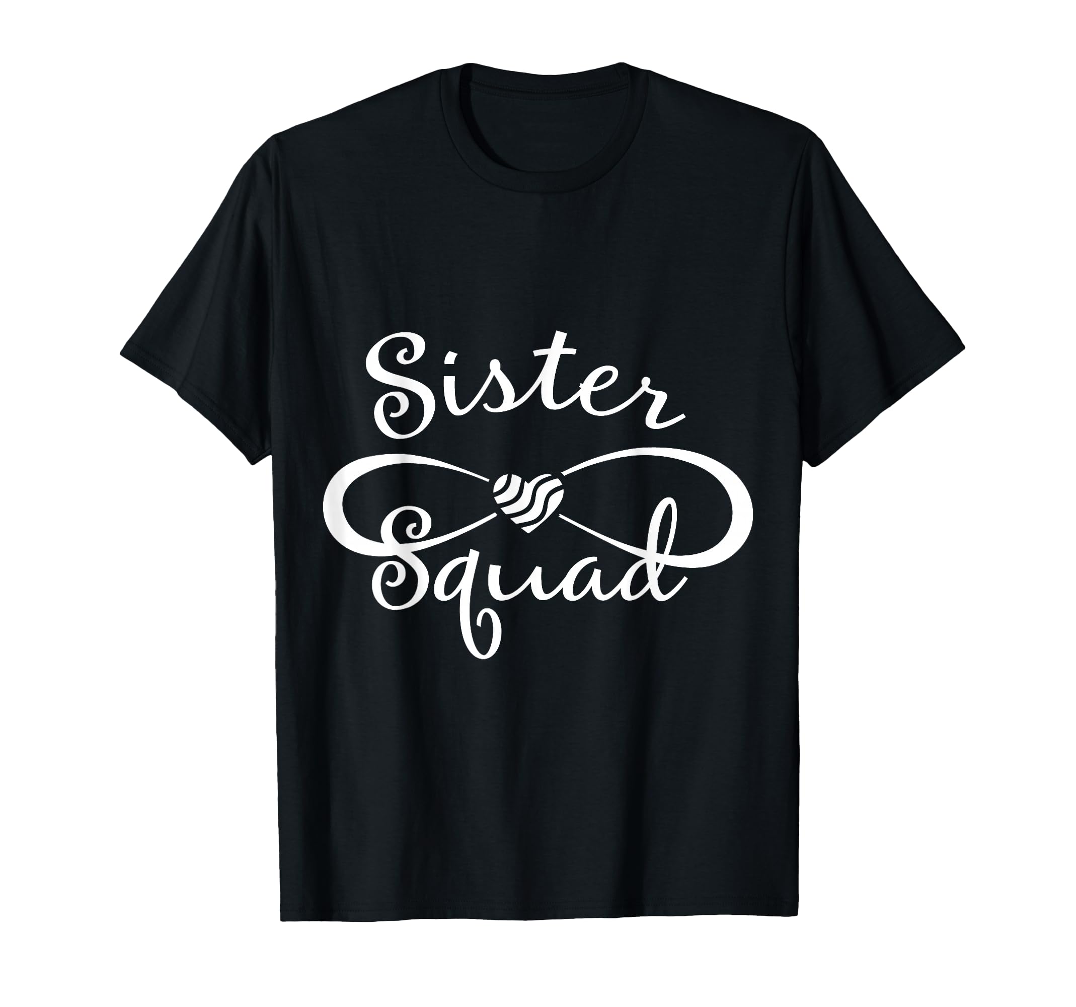 Sister Squad Funny Sister Birthday Party T-Shirt - Trendy Graphic Unisex - T-Shirt, Sweatshirt, Hoodie