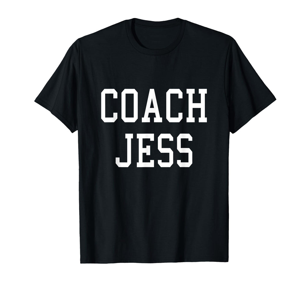Coach Jess Custom Football Soccer Baseball T-Shirt - Unique Graphic Unisex - T-Shirt, Sweatshirt, Hoodie