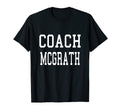 Coach Mcgrath Custom Football T-Shirt - Fun Novelty Design for Adults - T-Shirt, Sweatshirt, Hoodie