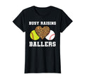 Busy Raising Ballers Softball T-Shirt - Novelty Apparel Unisex - T-Shirt, Sweatshirt, Hoodie