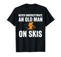 Skiing Never Underestimate Old Skis T-Shirt - Minimalist Print for Adults - T-Shirt, Sweatshirt, Hoodie