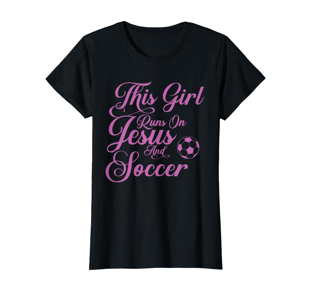 This Runs Jesus And Soccer Christian T-Shirt - Fun Novelty Design Unisex - T-Shirt, Sweatshirt, Hoodie