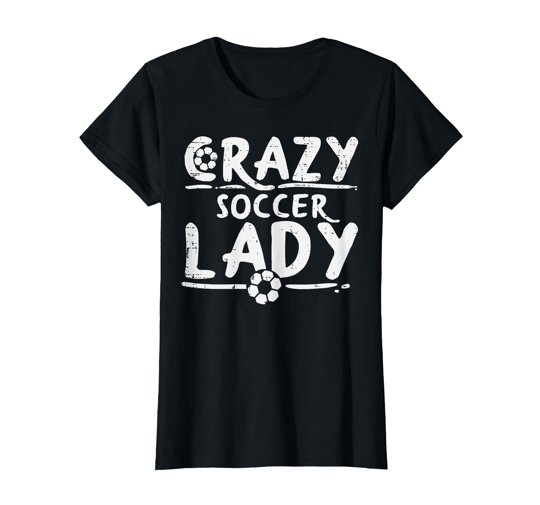 Crazy Soccer Lady Funny Sport Football T-Shirt - Minimalist Print Unisex - T-Shirt, Sweatshirt, Hoodie