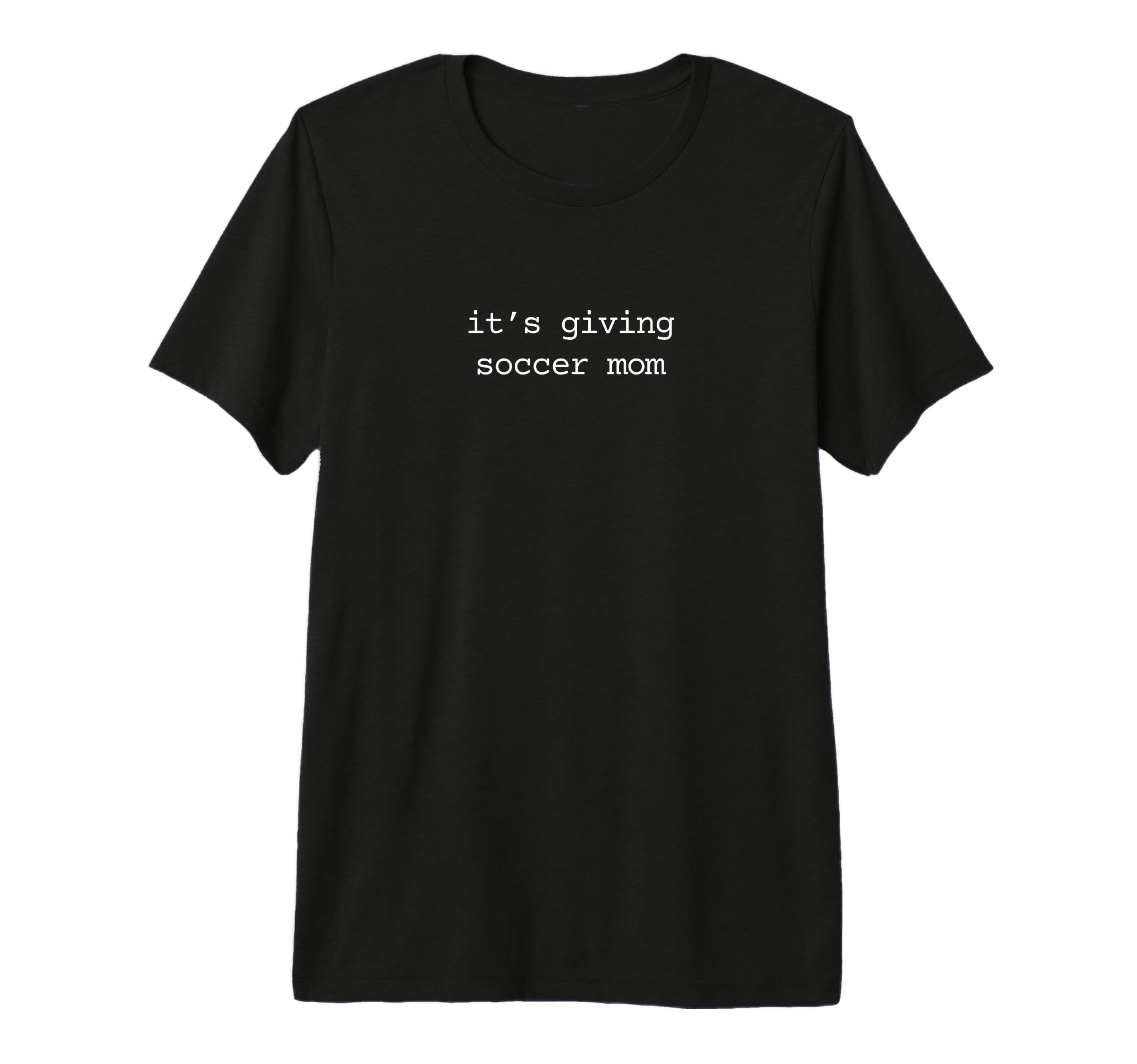 Its Giving Soccer Mom Soccer Mama Tri T-Shirt - Custom Art Print Men Women - T-Shirt, Sweatshirt, Hoodie