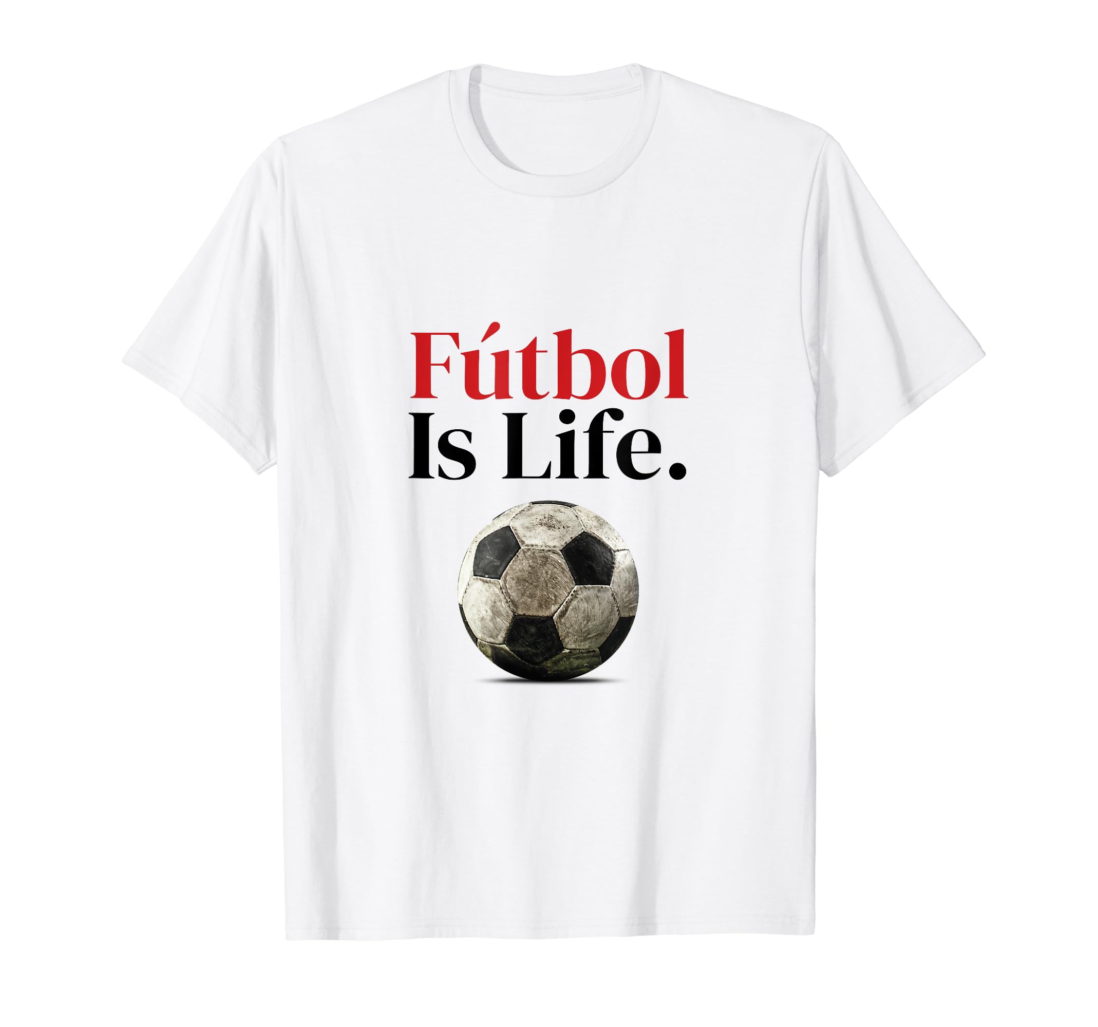 F Tbol Is Life Soccer Fans Related T-Shirt - Trendy Graphic for Adults - T-Shirt, Sweatshirt, Hoodie