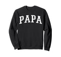 Varsity Papa Small Sweatshirt - Casual Everyday Wear Men Women - T-Shirt, Sweatshirt, Hoodie