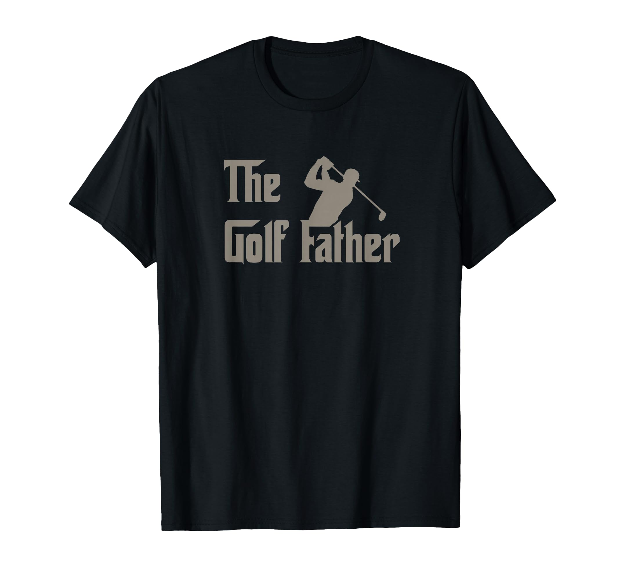 Golf Father Funny Golfing Golfer Dad T-Shirt - Trendy Graphic Men Women - T-Shirt, Sweatshirt, Hoodie