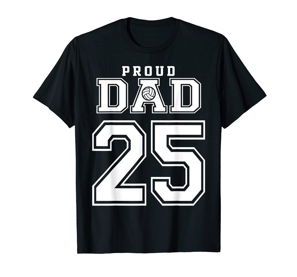 Custom Proud Volleyball Dad T-Shirt - Casual Everyday Wear Men Women - T-Shirt, Sweatshirt, Hoodie