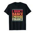Mens Dance Dad Funny Dancer Father T-Shirt - Trendy Graphic for Adults - T-Shirt, Sweatshirt, Hoodie