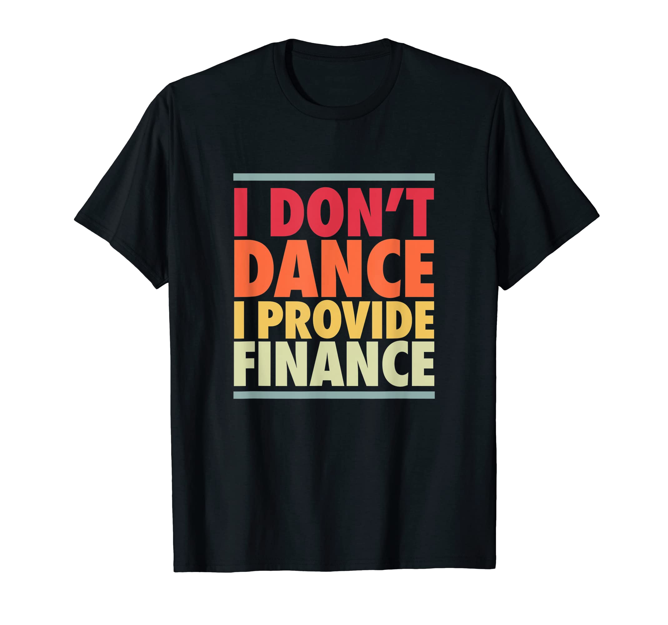 Mens Dance Dad Funny Dancer Father T-Shirt - Trendy Graphic for Adults - T-Shirt, Sweatshirt, Hoodie
