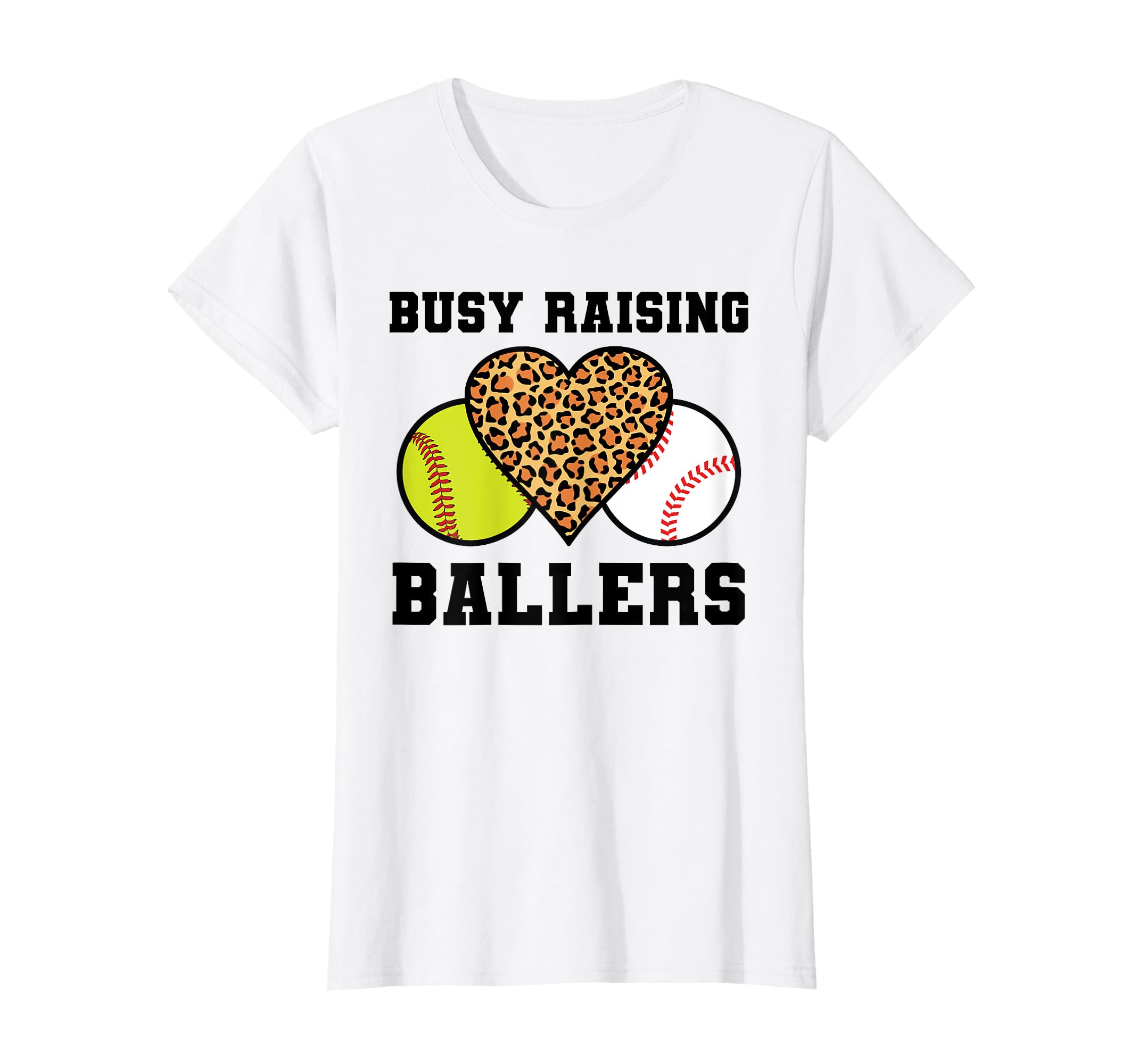 Busy Raising Ballers Softball Baseball T-Shirt - Trendy Graphic Unisex - T-Shirt, Sweatshirt, Hoodie