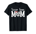 Soccer Team Mom Appreciation Soccer T-Shirt - Casual Everyday Wear Unisex - T-Shirt, Sweatshirt, Hoodie