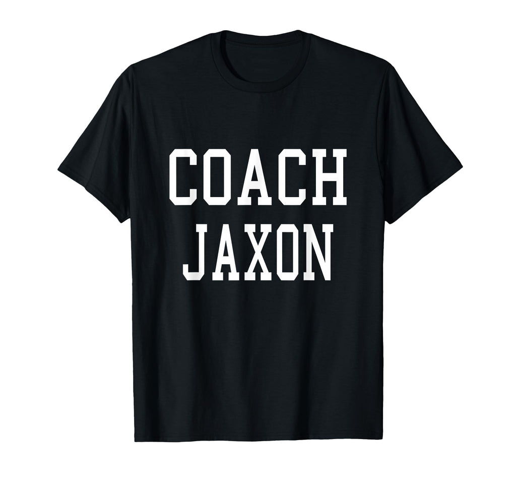 Coach Jaxon Custom Football Soccer T-Shirt - Unique Graphic for Adults - T-Shirt, Sweatshirt, Hoodie