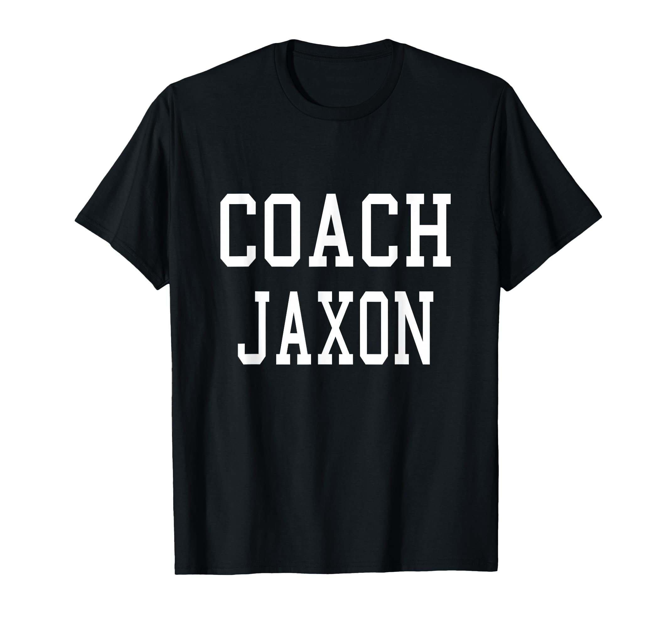 Coach Jaxon Custom Football Soccer T-Shirt - Unique Graphic for Adults - T-Shirt, Sweatshirt, Hoodie