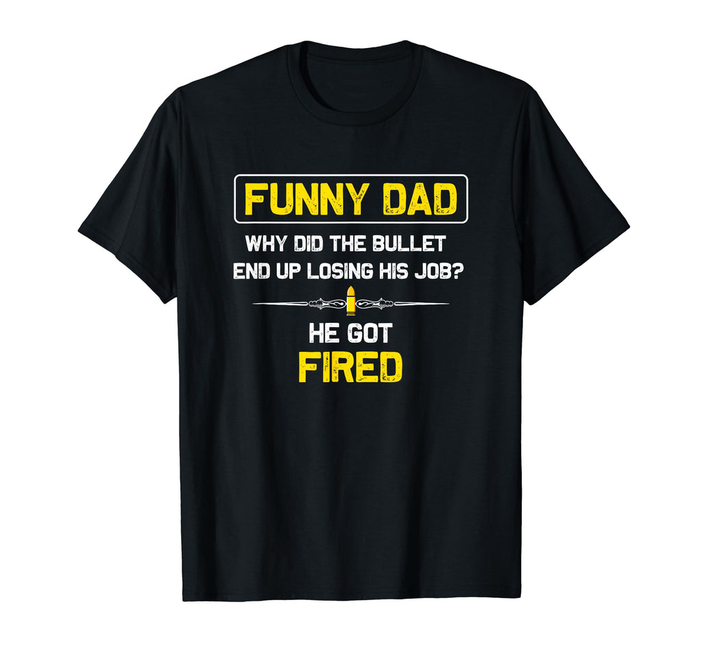 Funny Dad Sarcastic Shirts Dad Punny T-Shirt - Trendy Graphic Men Women - T-Shirt, Sweatshirt, Hoodie