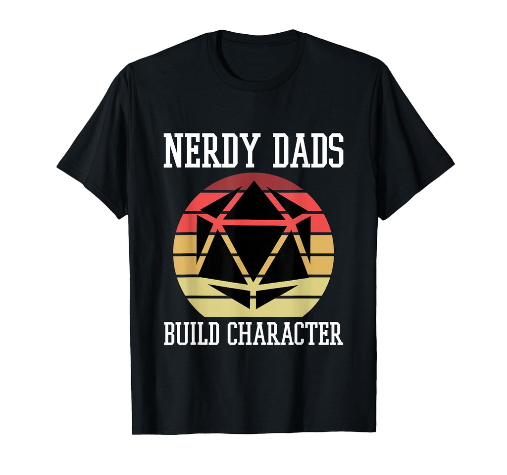 Nerdy Dads Build Character Gamer T-Shirt - Minimalist Print Unisex - T-Shirt, Sweatshirt, Hoodie