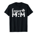 Soccer Keeper Mom Proud Mother Soccer T-Shirt - Streetwear Style Unisex - T-Shirt, Sweatshirt, Hoodie