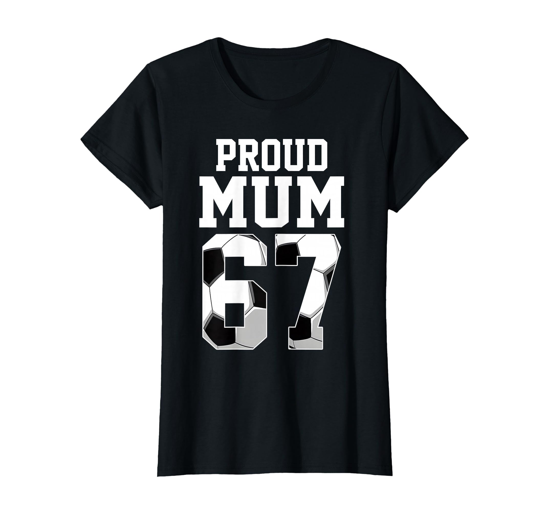Womens Proud Mom Soccer Player Number T-Shirt - Fun Novelty Design Unisex - T-Shirt, Sweatshirt, Hoodie