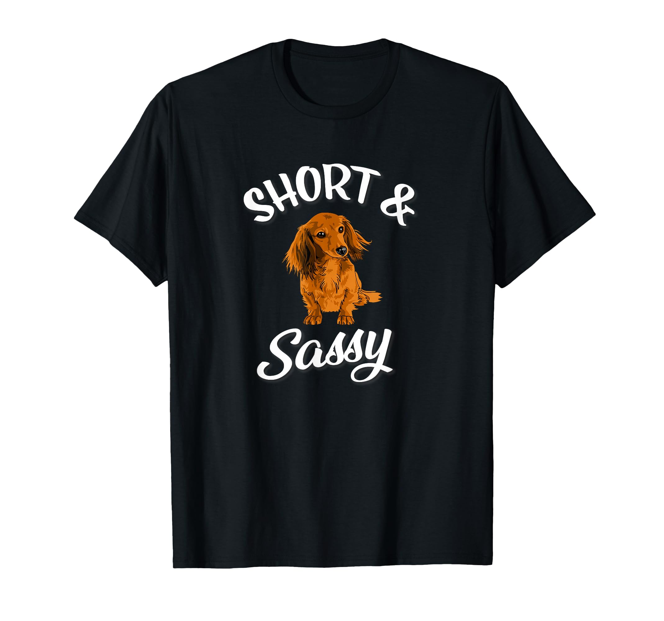 Funny Womens Short Sassy Long Haired T-Shirt - Novelty Apparel for Adults - T-Shirt, Sweatshirt, Hoodie
