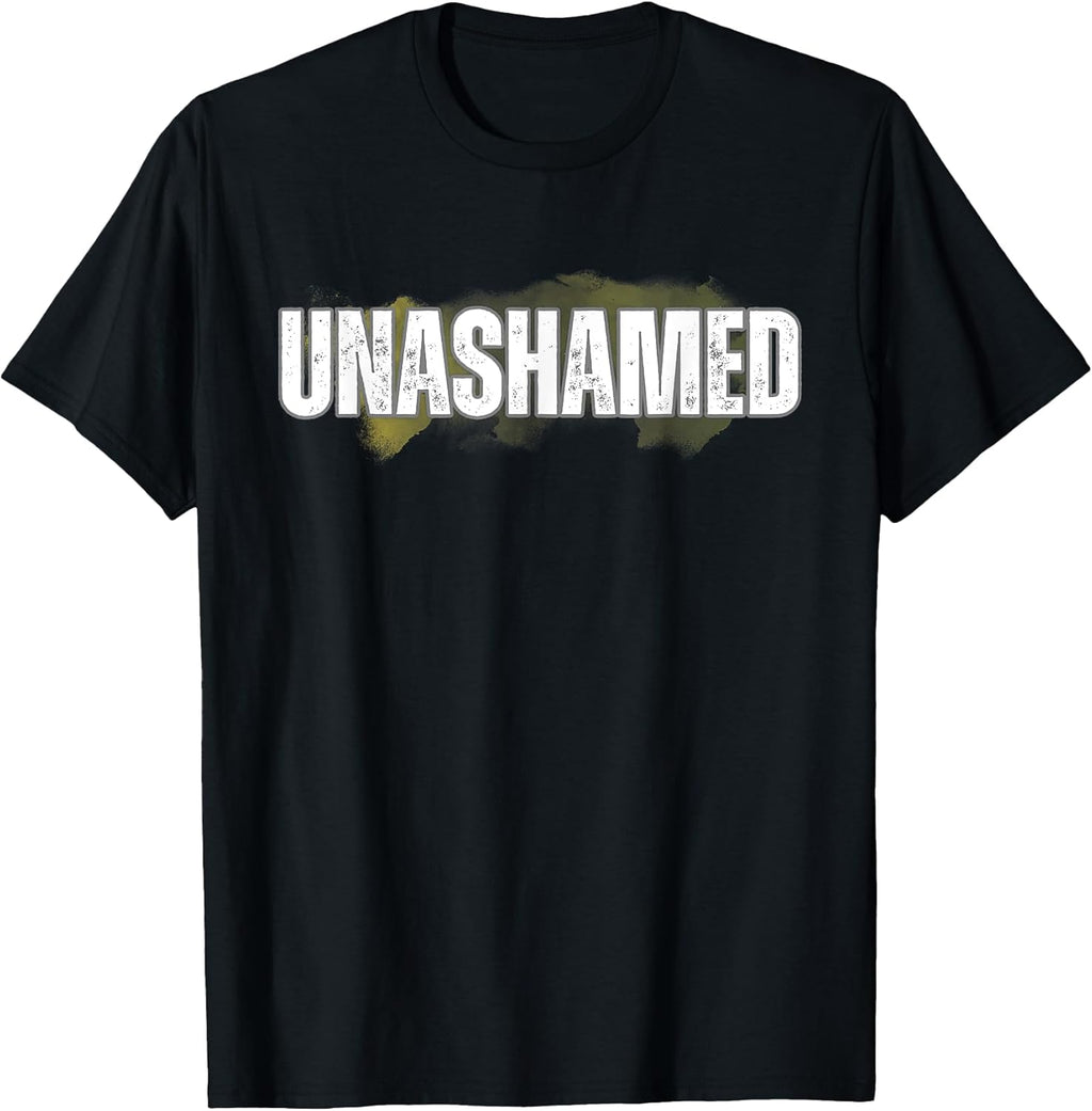 Unashamed Text Christian Inspirational Quote Saying - Adult & Kids T-Shirts, Sweatshirts & Hoodies apparel design preview 1