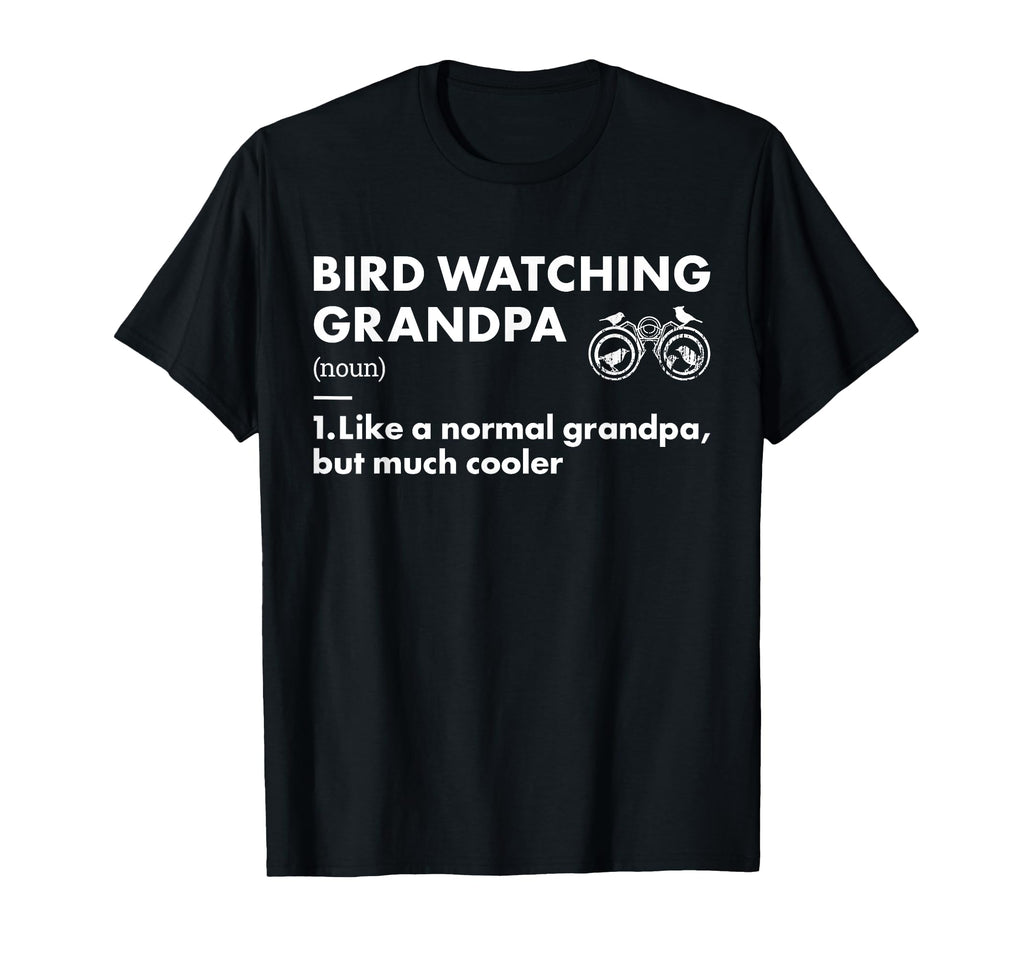 Bird Watcher Grandpa Definition T-Shirt - Aesthetic Graphic for Adults - T-Shirt, Sweatshirt, Hoodie