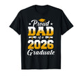 Proud Dad 2026 Graduate Funny Senior T-Shirt - Minimalist Print Unisex - T-Shirt, Sweatshirt, Hoodie