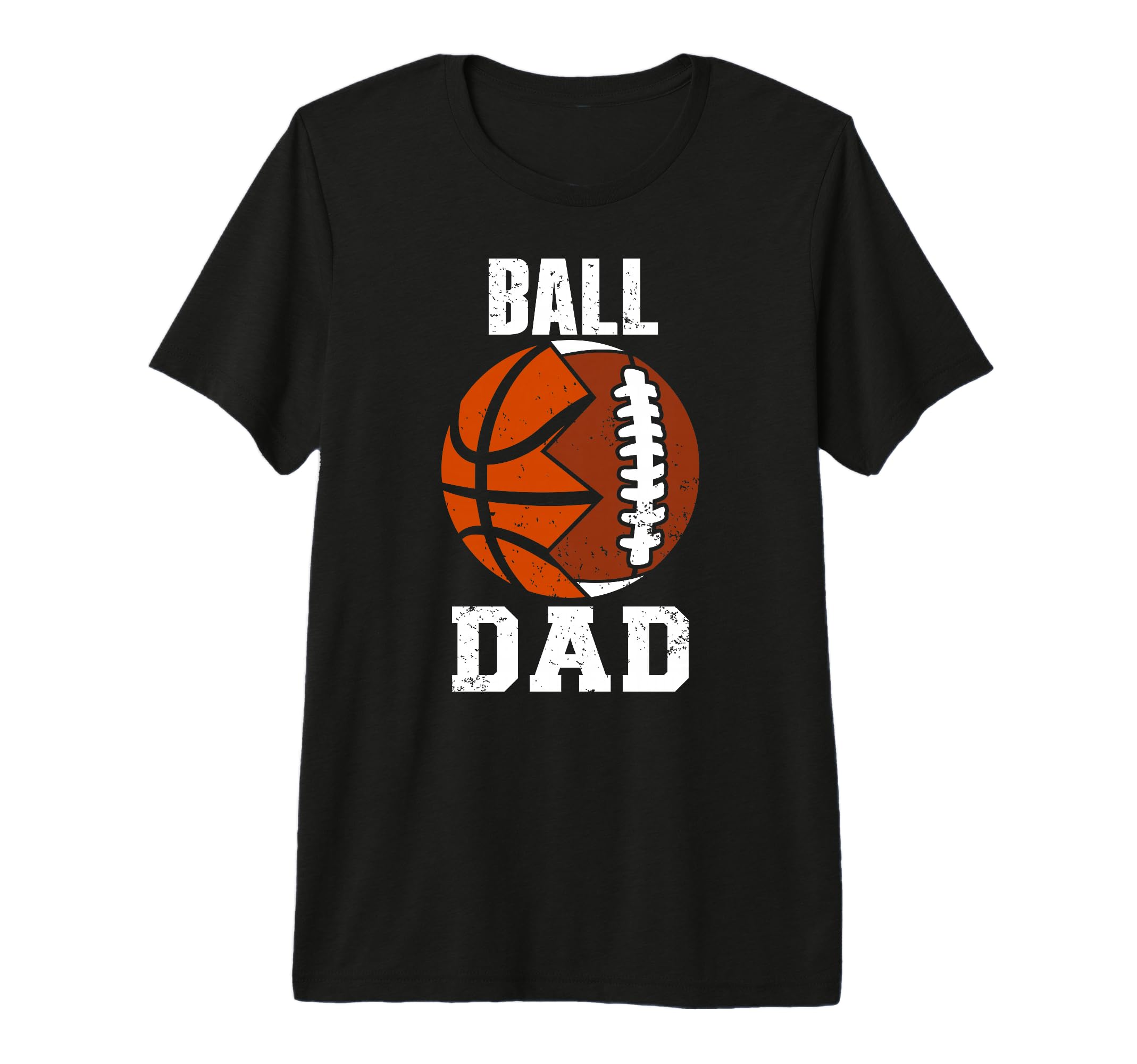 Mens Ball Dad Funny Football T-Shirt - Unique Graphic for Adults - T-Shirt, Sweatshirt, Hoodie