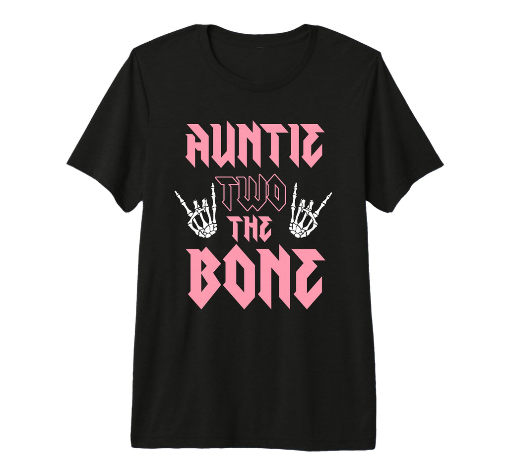 Auntie Two Bone Birthday 2 Years Old T-Shirt - Graphic Print Unisex - T-Shirt, Sweatshirt, Hoodie