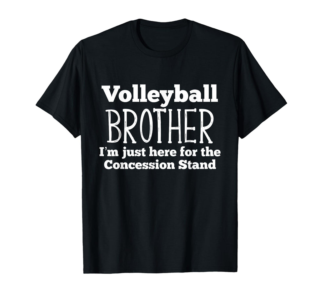 Funny Volleyball Brother Sibling Son T-Shirt - Casual Everyday Wear Unisex - T-Shirt, Sweatshirt, Hoodie